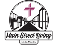 Main Street Living Media Ministry